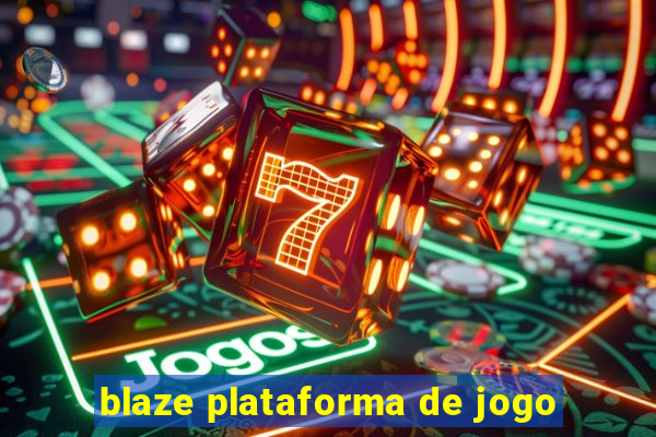 blaze plataforma de jogo